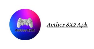 Aether SX2 Apk