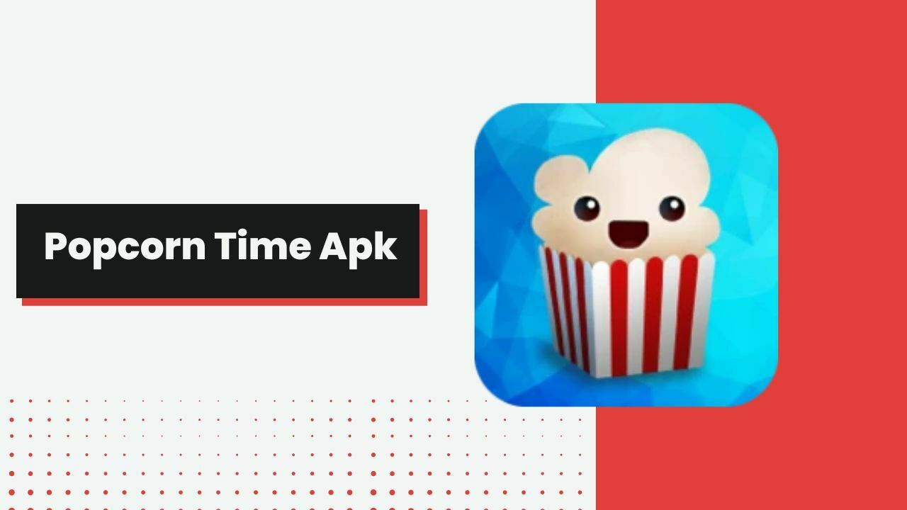 baixe popcorn time apk