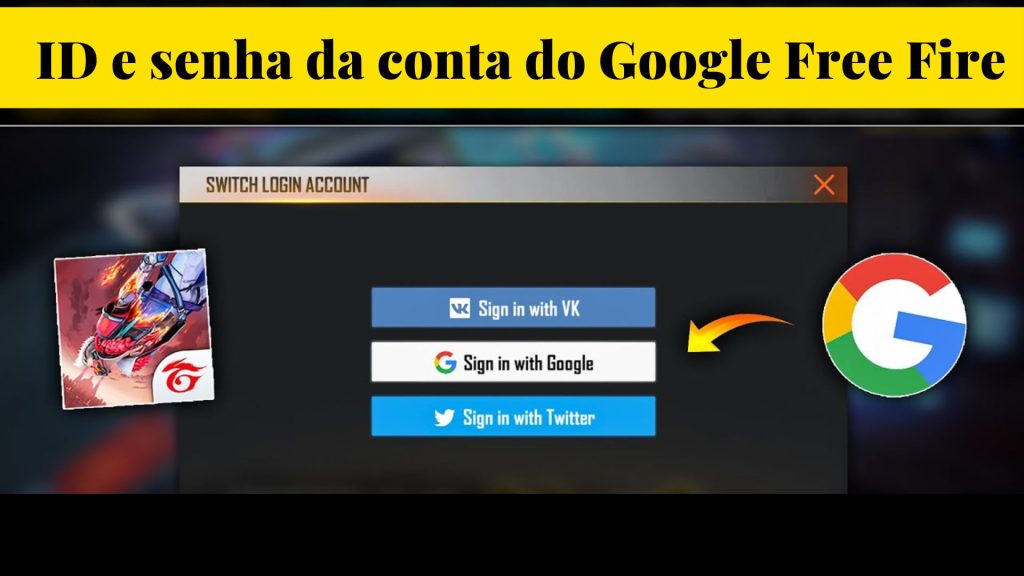 ID e senha da conta do Gmail Free Fire